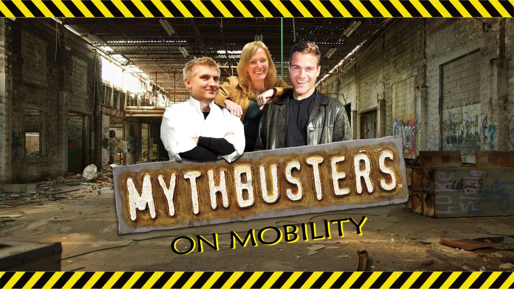 mythbusters on mobility